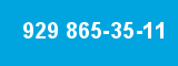 929 865-35-11